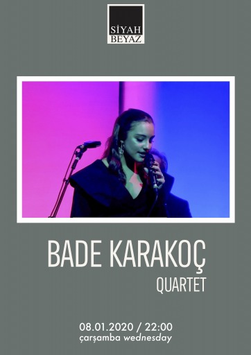 Bade Karakoç Quartet